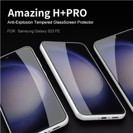 محافظ صفحه شیشه ای نیلکین سامسونگ Samsung Galaxy S23 FE Nillkin H+ Pro